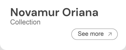 Novamur Oriaana Collection